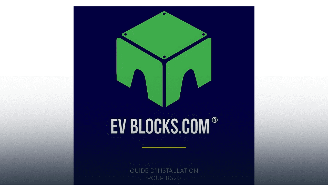 Guide d'installation des EV Blocks