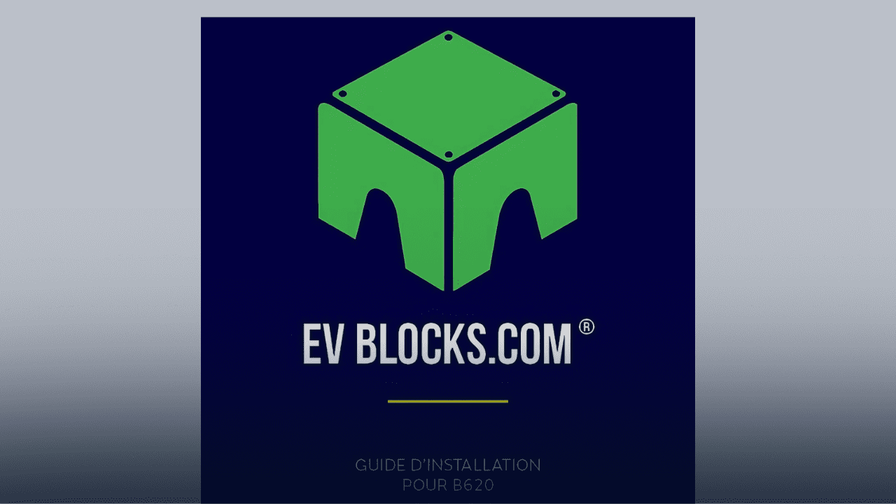 Guide d'installation des EV Blocks